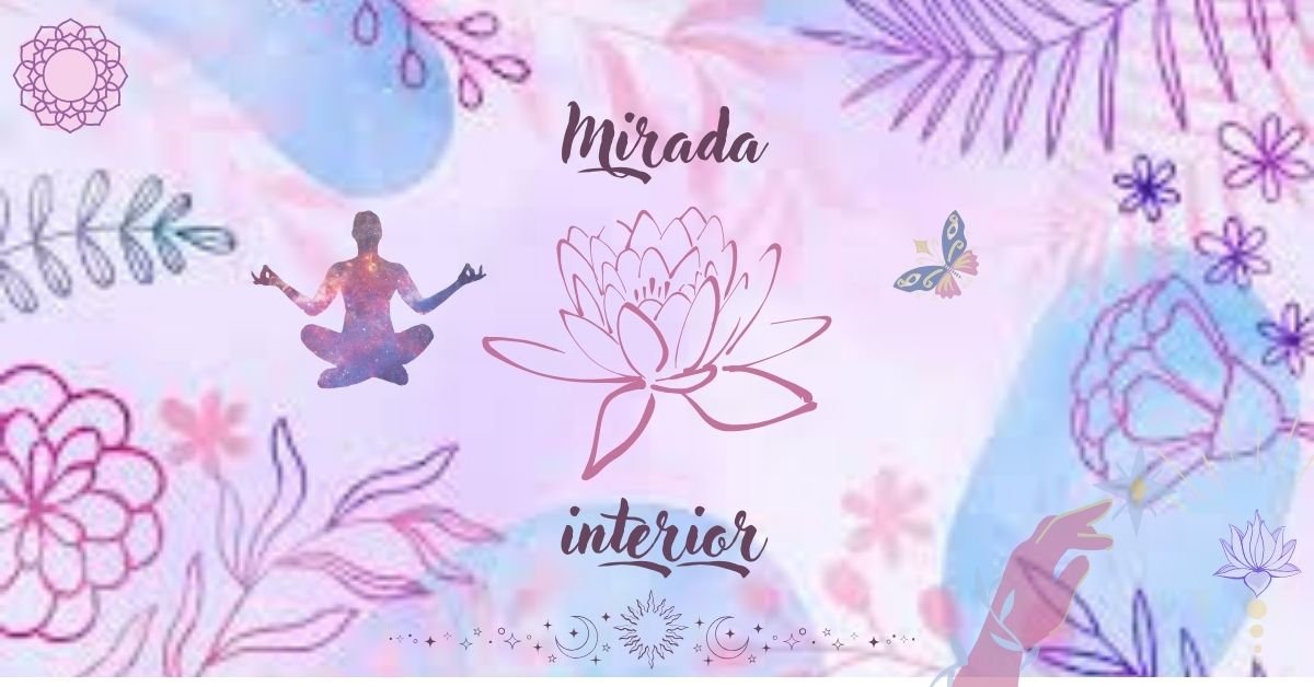 MIRADA INTERIOR
